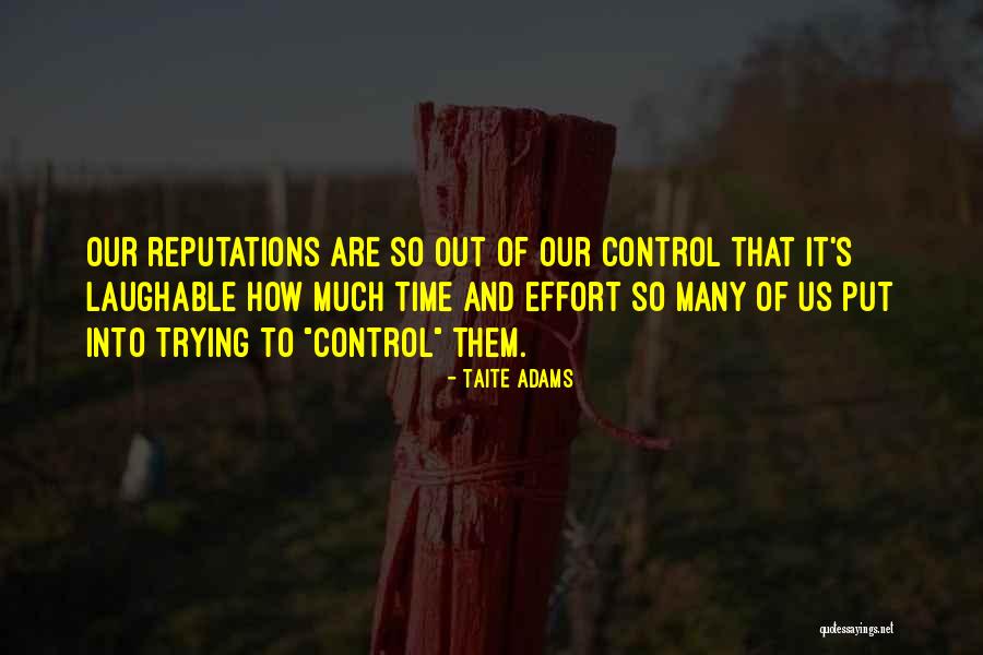 Laughable Quotes By Taite Adams Laughable Quotes By Taite Adams