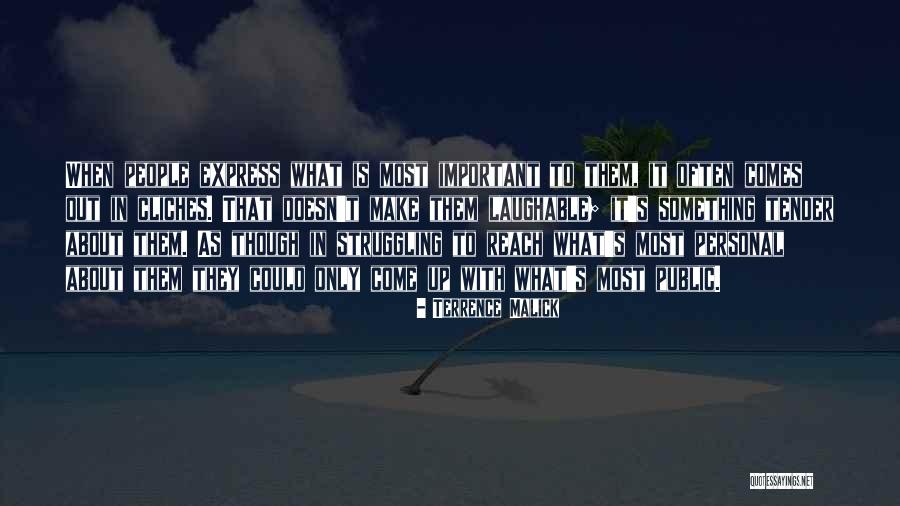 Laughable Quotes By Terrence Malick Laughable Quotes By Terrence Malick
