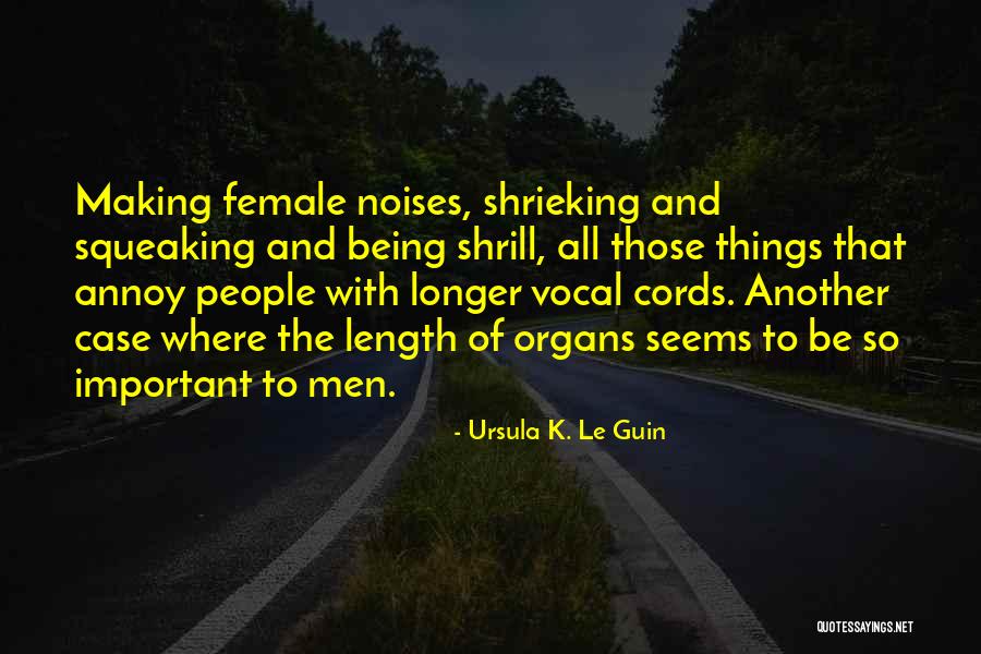 Laughable Work Quotes By Ursula K. Le Guin Laughable Work Quotes By Ursula K. Le Guin