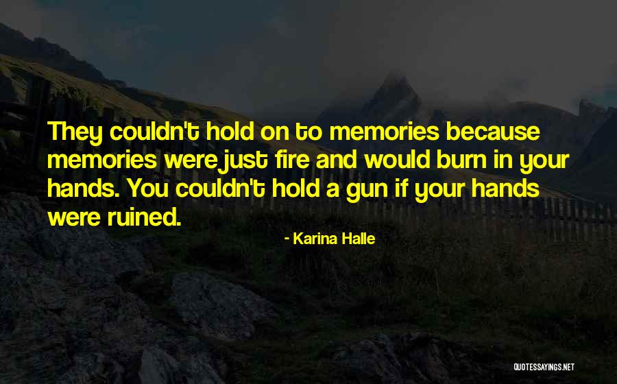 Laughably Merriam Quotes By Karina Halle Laughably Merriam Quotes By Karina Halle