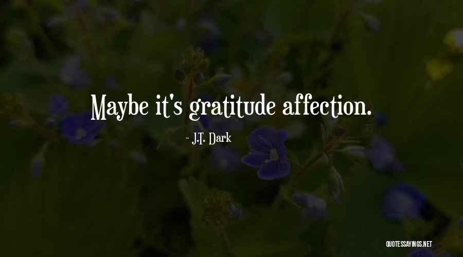 Laughfest Grand Quotes By J.T. Dark Laughfest Grand Quotes By J.T. Dark