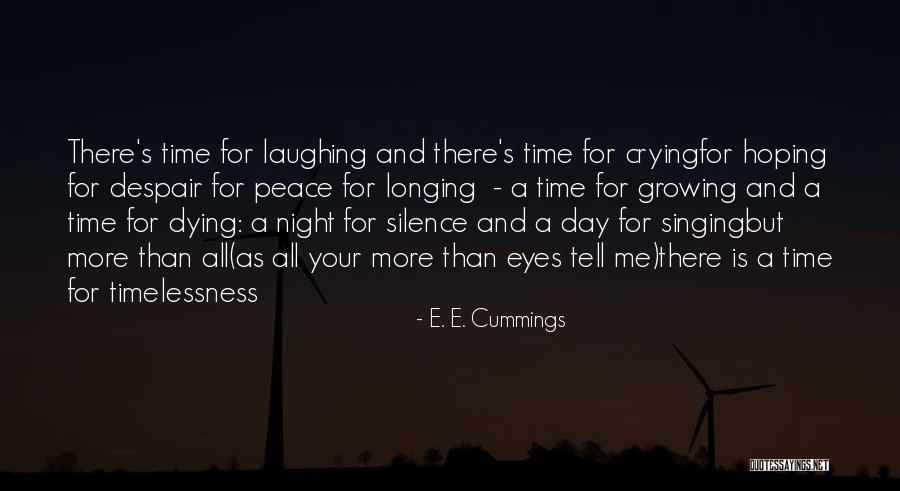 Laughing And Crying Quotes By E. E. Cummings Laughing And Crying Quotes By E. E. Cummings