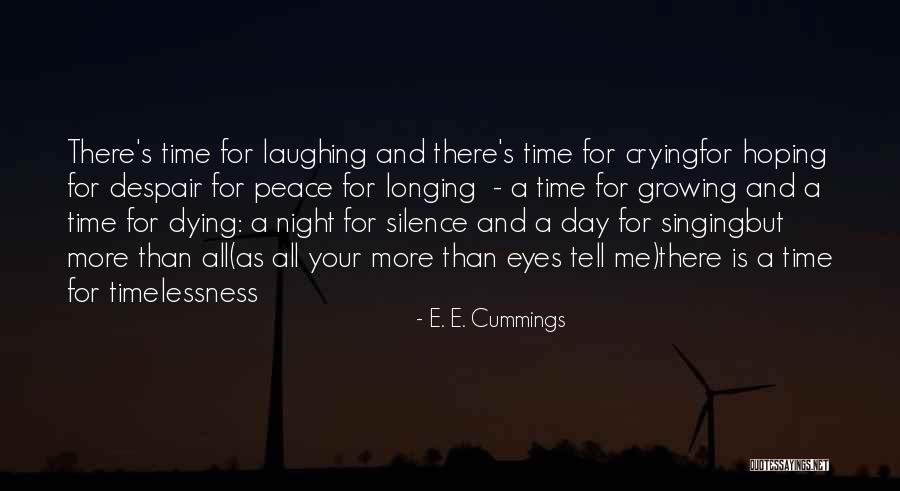 Laughing And Crying Quotes By E. E. Cummings