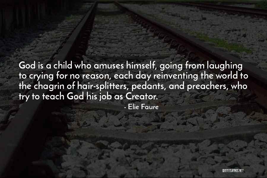 Laughing And Crying Quotes By Elie Faure