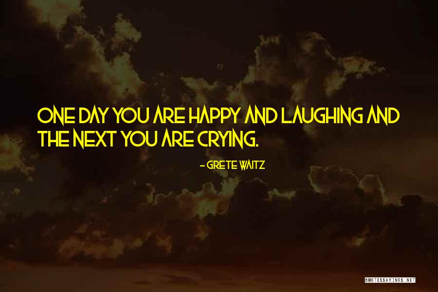 Laughing And Crying Quotes By Grete Waitz