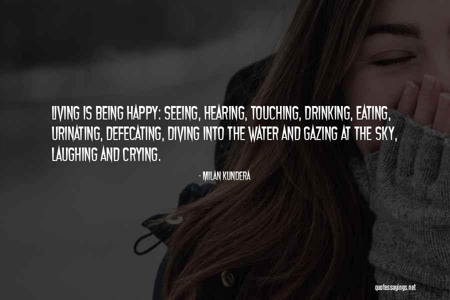 Laughing And Crying Quotes By Milan Kundera Laughing And Crying Quotes By Milan Kundera