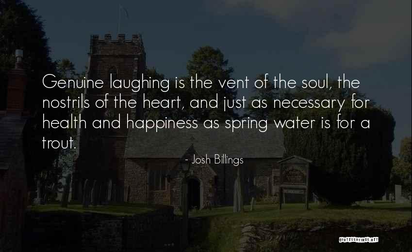Laughing And Happiness Quotes By Josh Billings Laughing And Happiness Quotes By Josh Billings