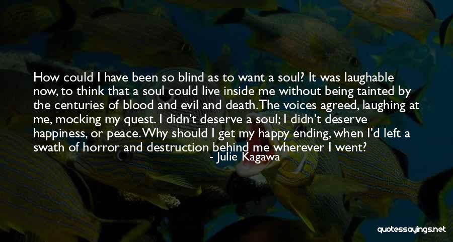 Laughing And Happiness Quotes By Julie Kagawa Laughing And Happiness Quotes By Julie Kagawa