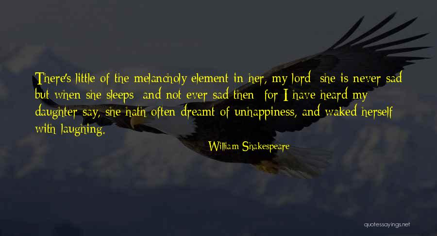 Laughing And Happiness Quotes By William Shakespeare Laughing And Happiness Quotes By William Shakespeare
