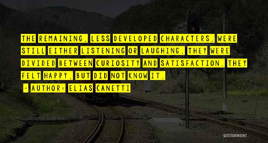 Laughing And Happy Quotes By Elias Canetti
