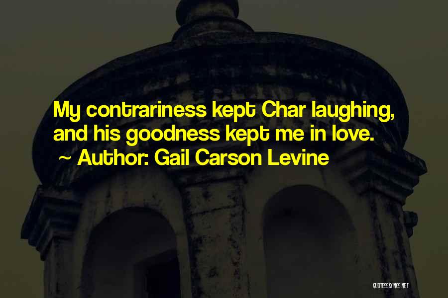 Laughing And Love Quotes By Gail Carson Levine