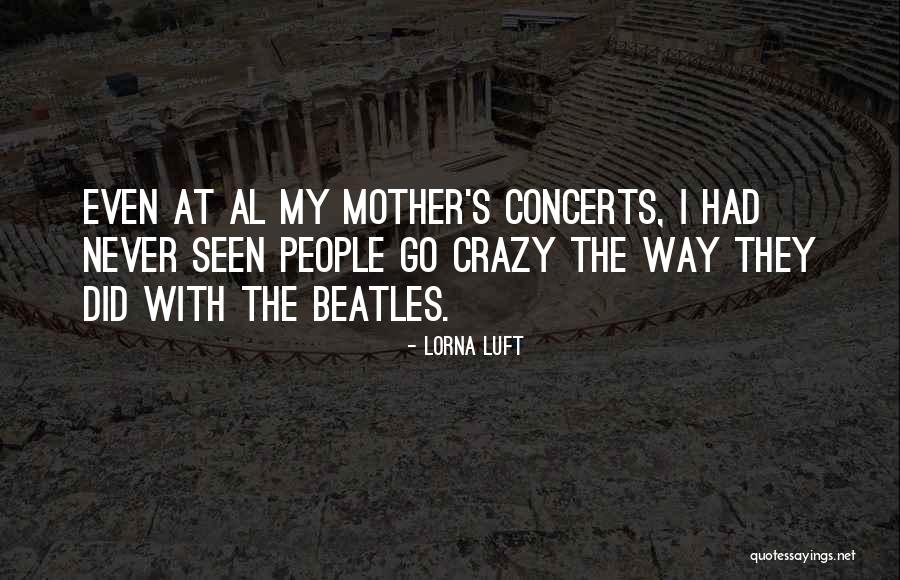 Laughing And Relationships Quotes By Lorna Luft Laughing And Relationships Quotes By Lorna Luft