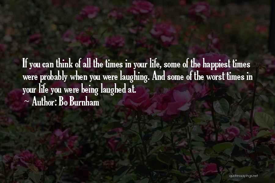 Laughing At Life Quotes By Bo Burnham