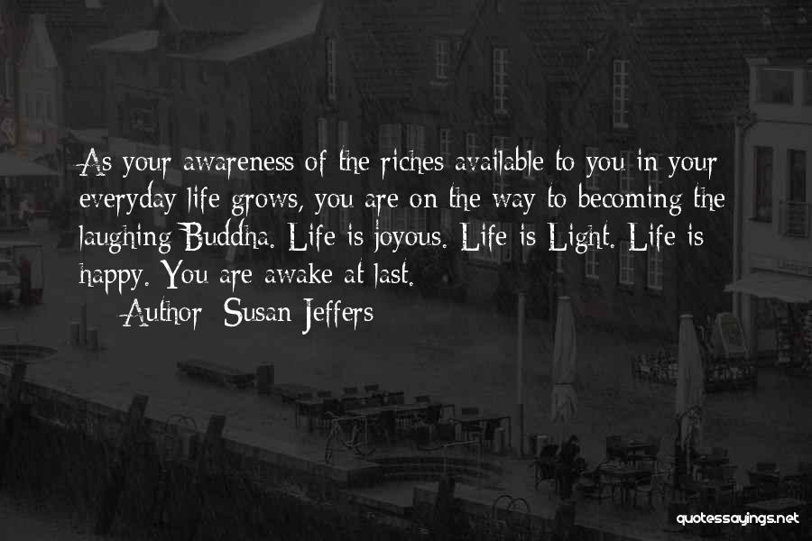 Laughing At Life Quotes By Susan Jeffers