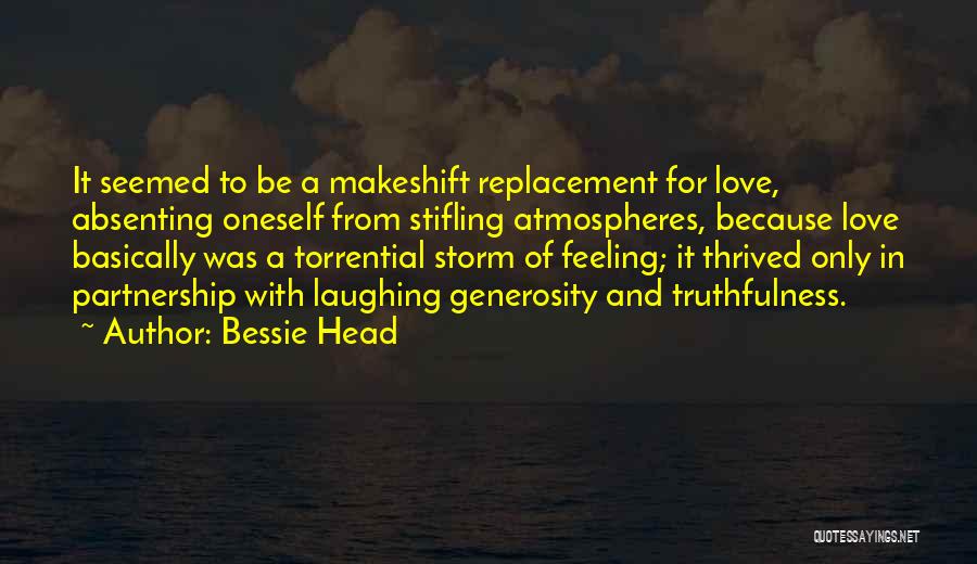 Laughing At Oneself Quotes By Bessie Head