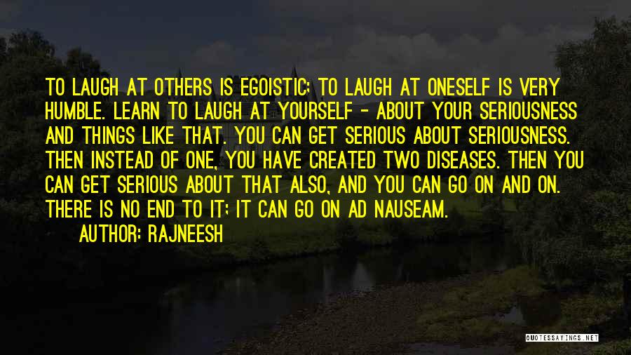 Laughing At Oneself Quotes By Rajneesh
