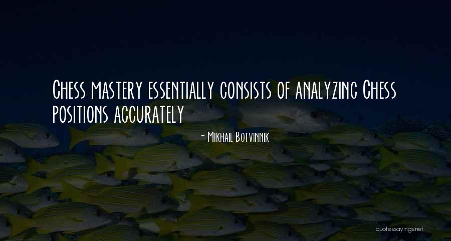 Laughing Being A Remedy Quotes By Mikhail Botvinnik