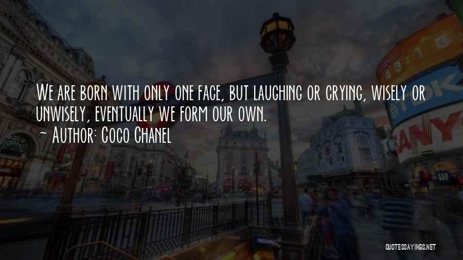 Laughing But Crying Quotes By Coco Chanel