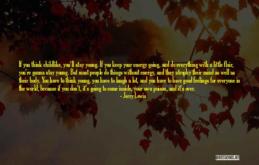 Laughing Good For Quotes By Jerry Lewis Laughing Good For Quotes By Jerry Lewis