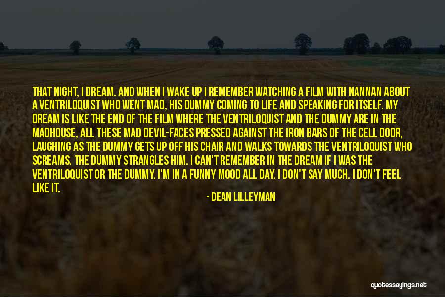 Laughing It Off Quotes By Dean Lilleyman Laughing It Off Quotes By Dean Lilleyman
