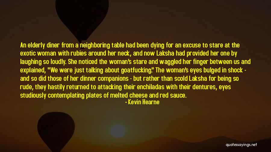Laughing Loudly Quotes By Kevin Hearne Laughing Loudly Quotes By Kevin Hearne