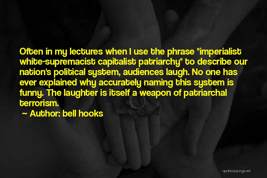 Laughing Often Quotes By Bell Hooks