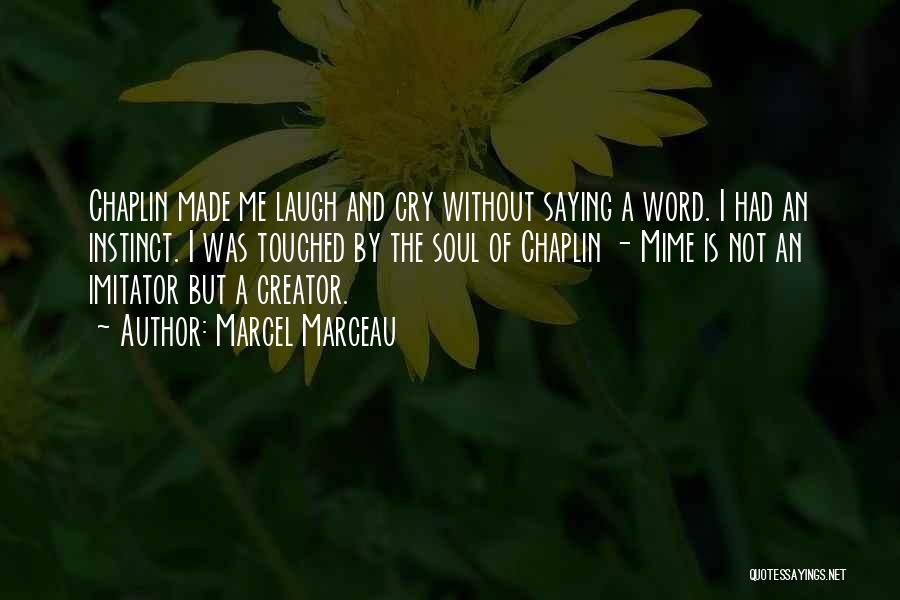 Laughing Saying And Quotes By Marcel Marceau