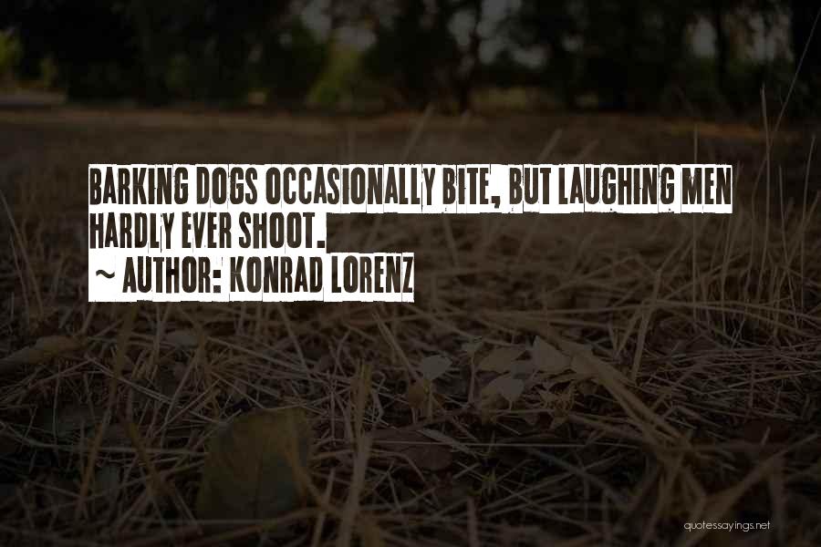 Laughing Things Off Quotes By Konrad Lorenz