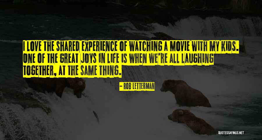 Laughing Together Quotes By Rob Letterman Laughing Together Quotes By Rob Letterman