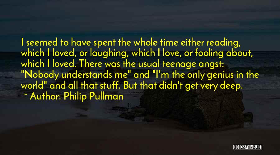 Laughing With Someone You Love Quotes By Philip Pullman