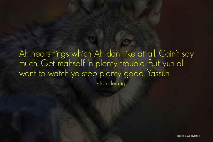 Laughless Quotes By Ian Fleming Laughless Quotes By Ian Fleming