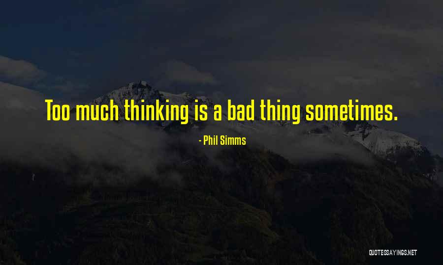 Laughless Quotes By Phil Simms Laughless Quotes By Phil Simms