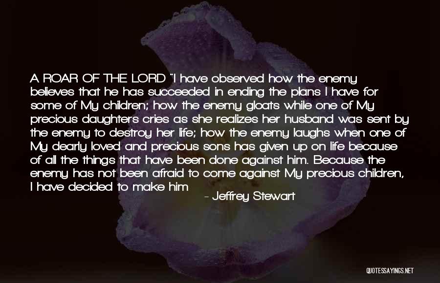 Laughs And Life Quotes By Jeffrey Stewart Laughs And Life Quotes By Jeffrey Stewart