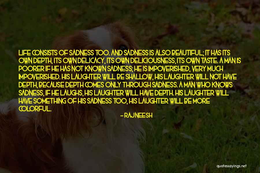Laughs And Life Quotes By Rajneesh Laughs And Life Quotes By Rajneesh