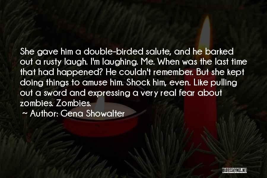 Laughter And Fun Quotes By Gena Showalter