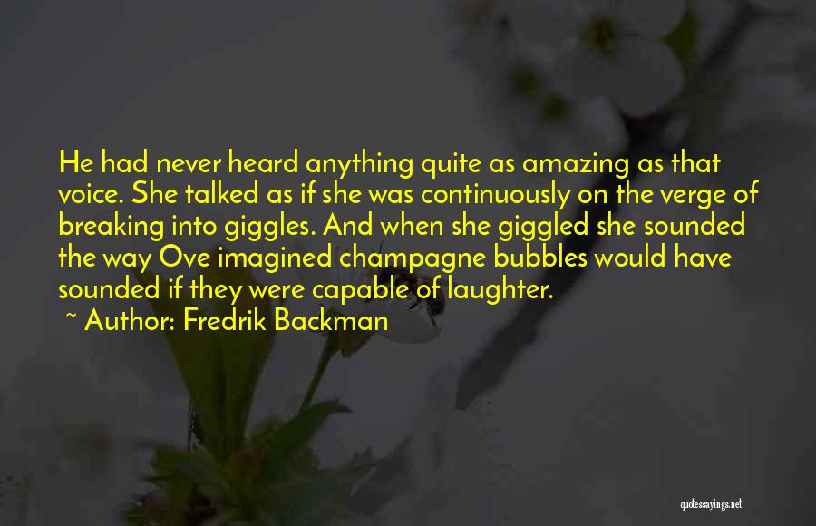 Laughter And Giggles Quotes By Fredrik Backman