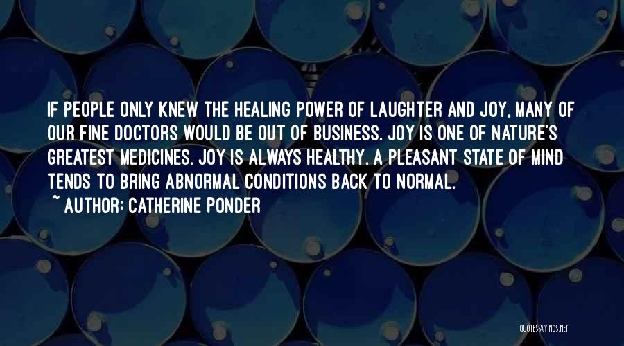 Laughter And Healing Quotes By Catherine Ponder