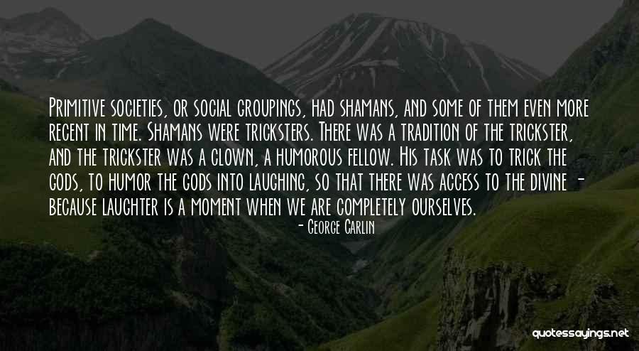 Laughter And Humor Quotes By George Carlin Laughter And Humor Quotes By George Carlin