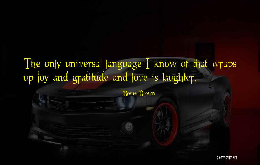 Laughter And Joy Quotes By Brene Brown Laughter And Joy Quotes By Brene Brown