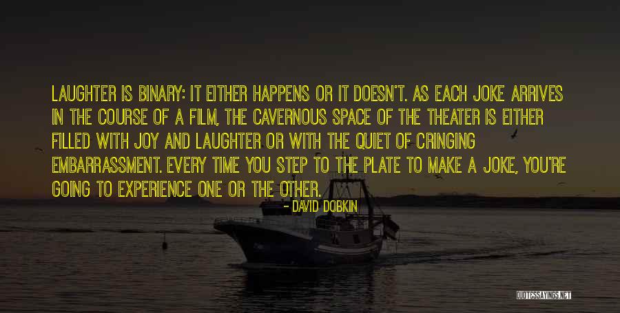 Laughter And Joy Quotes By David Dobkin Laughter And Joy Quotes By David Dobkin