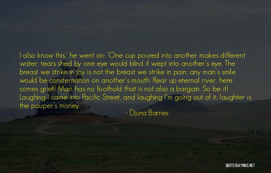 Laughter And Joy Quotes By Djuna Barnes