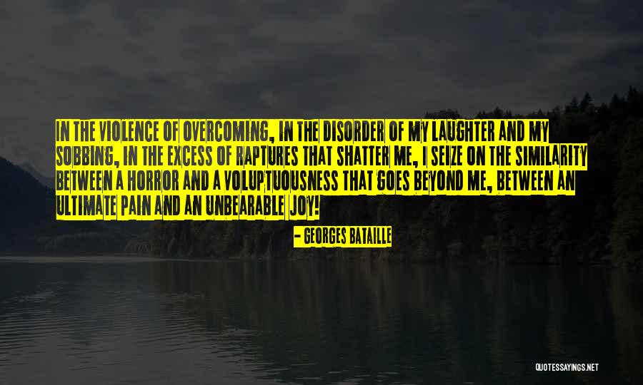 Laughter And Joy Quotes By Georges Bataille