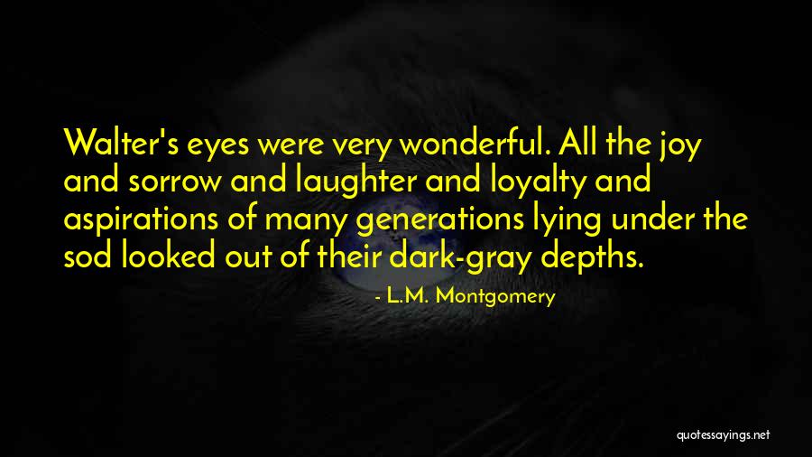 Laughter And Joy Quotes By L.M. Montgomery