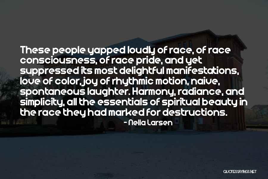 Laughter And Joy Quotes By Nella Larsen Laughter And Joy Quotes By Nella Larsen