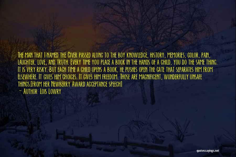 Laughter And Memories Quotes By Lois Lowry