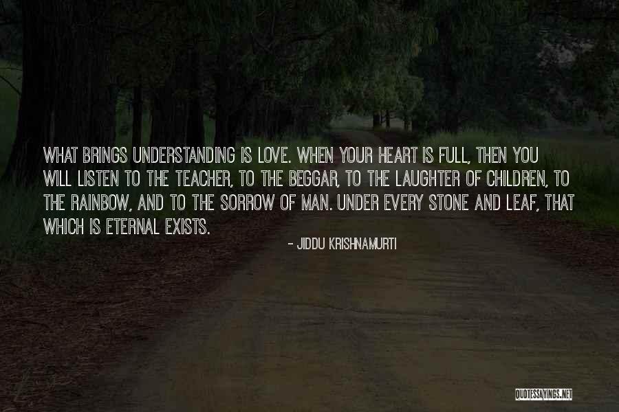 Laughter And Sorrow Quotes By Jiddu Krishnamurti Laughter And Sorrow Quotes By Jiddu Krishnamurti