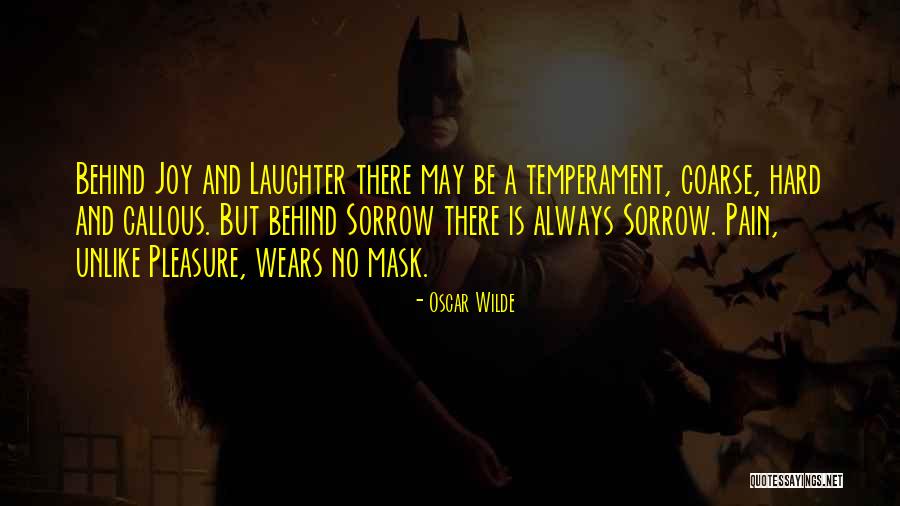 Laughter And Sorrow Quotes By Oscar Wilde Laughter And Sorrow Quotes By Oscar Wilde