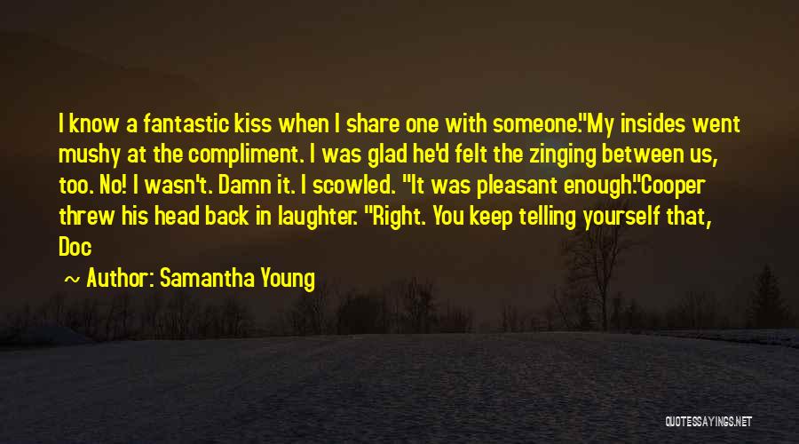 Laughter At Yourself Quotes By Samantha Young