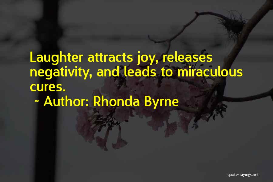 Laughter Cures Quotes By Rhonda Byrne