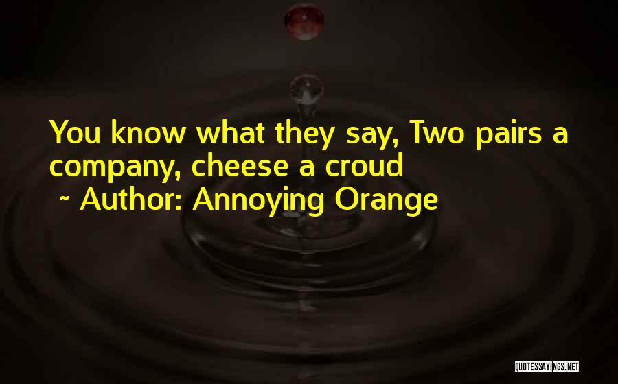 Laughter Funny Quotes By Annoying Orange